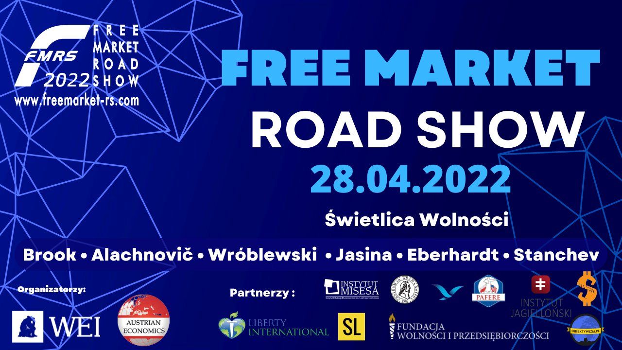 Free Market Road Show – Wspierając Ukrainę 28 kwietnia w Warszawie!