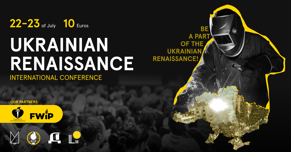 Ukrainian Renaissance conference: empowering youth for rebuilding Ukraine (July 22-23)