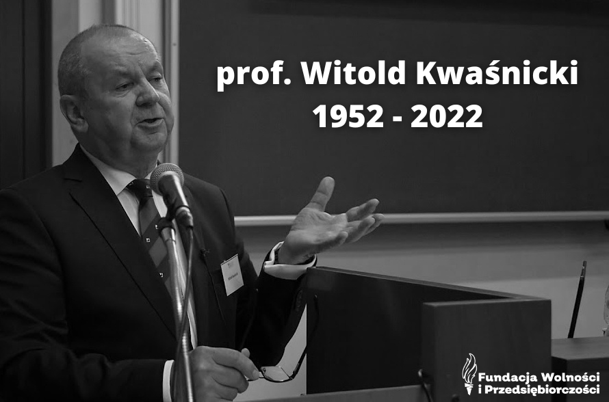 prof. Witold Kwaśnicki (1952 – 2022) [*]