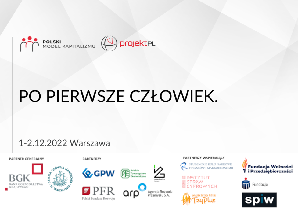 FWiP partnerem konferencji „Polski Model Kapitalizmu. Po Pierwsze Człowiek”
